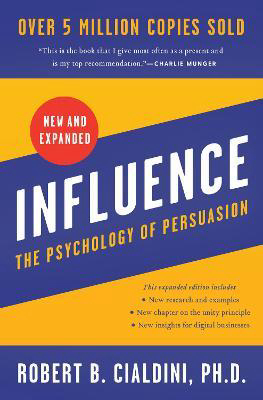 Influence, New and Expanded : The Psychology of Persuasion - Malaysia's Online Bookstore"