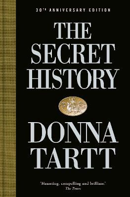 The Secret History : 30th anniversary edition - Malaysia's Online Bookstore"