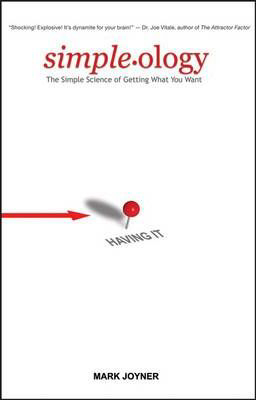 Simpleology : The Simple Science of Getting What You Want - Malaysia's Online Bookstore"