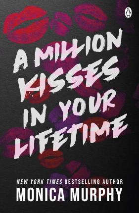 A Million Kisses In Your Lifetime : The steamy and utterly addictive TikTok sensation - Malaysia's Online Bookstore"